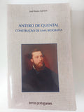Antero de Quental: Construção de uma Biografia