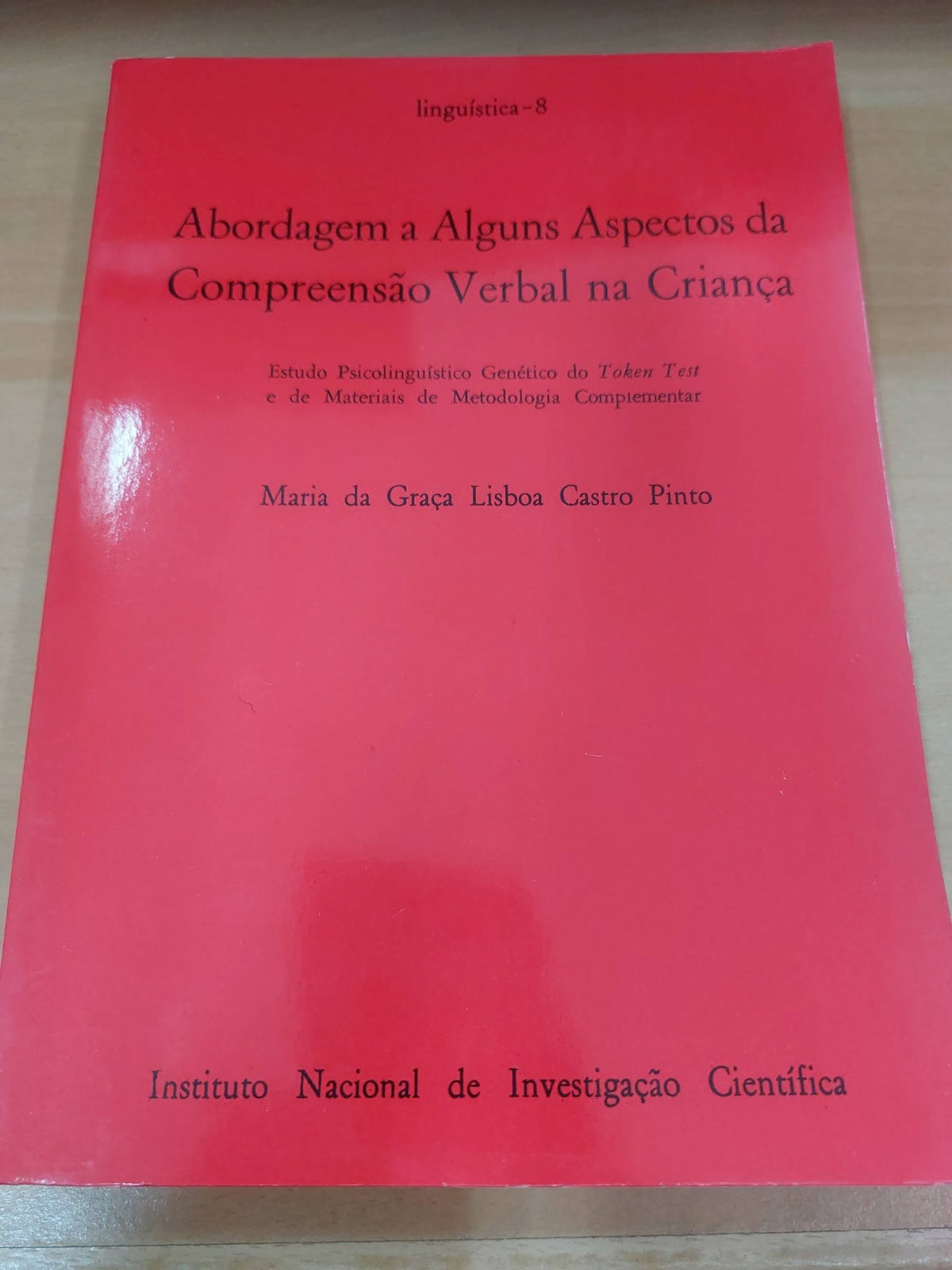 Abordagem a Alguns Aspectos da Compreensão Verbal na Criança