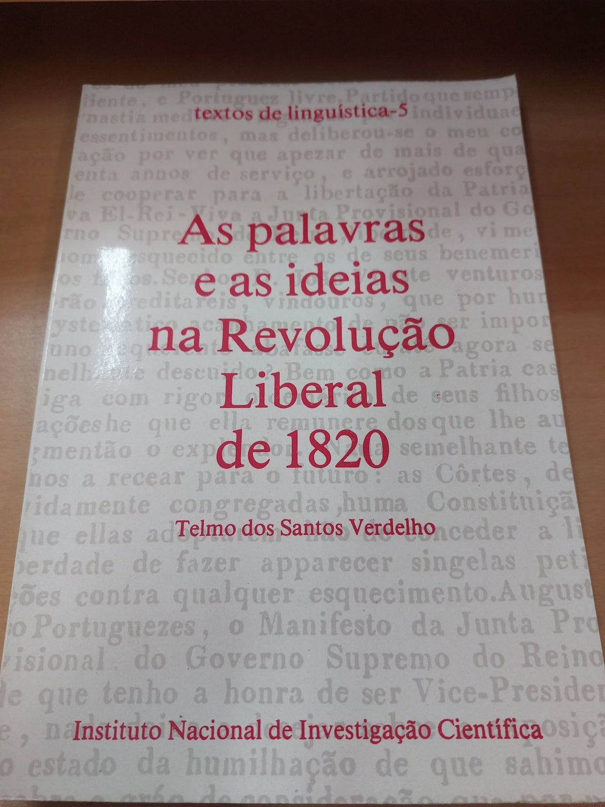 As Palavras e as Ideias na Revolução Liberal de 1820