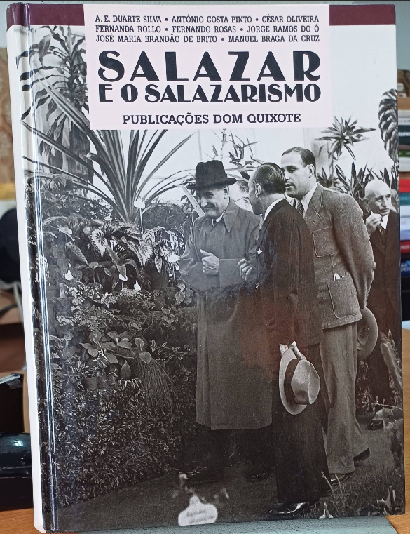 Salazar e o Salazarismo