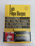 Destinos em falta para o passageiro distraído
