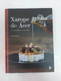 Xarope de Acer- As melhores receitas